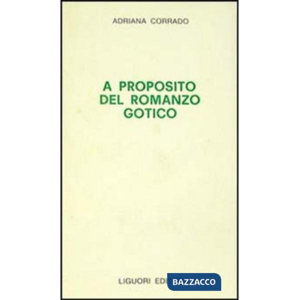 A proposito del romanzo gotico