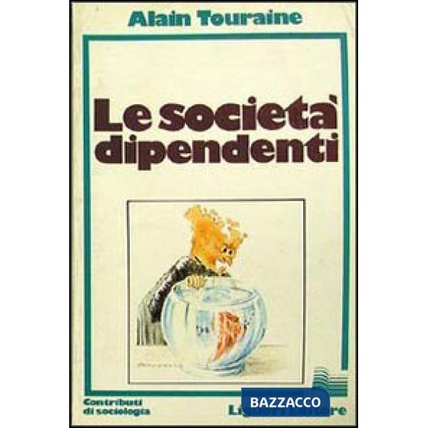 Società dipendenti (Le)