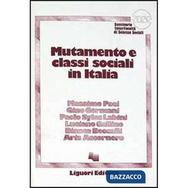 Mutamento e classi sociali in Italia