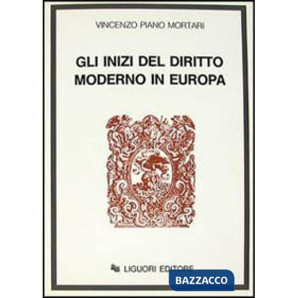 Inizi del diritto moderno in Europa (Gli)