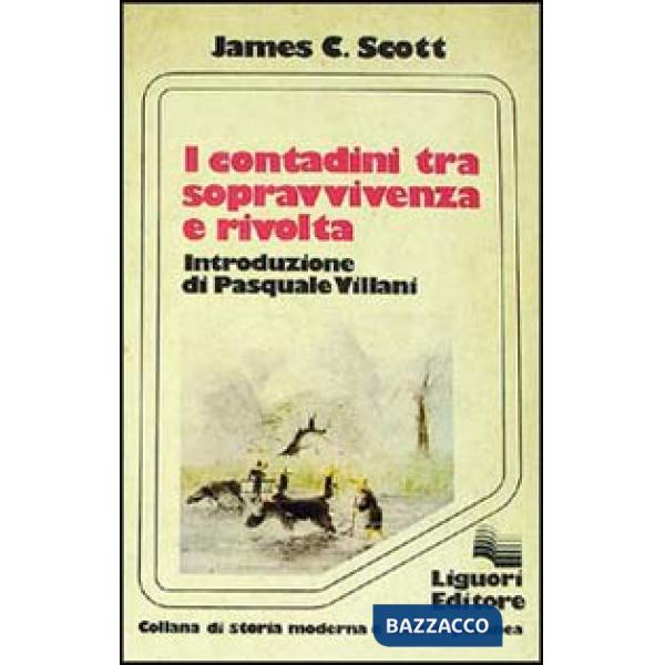 Contadini tra sopravvivenza e rivolta (I)