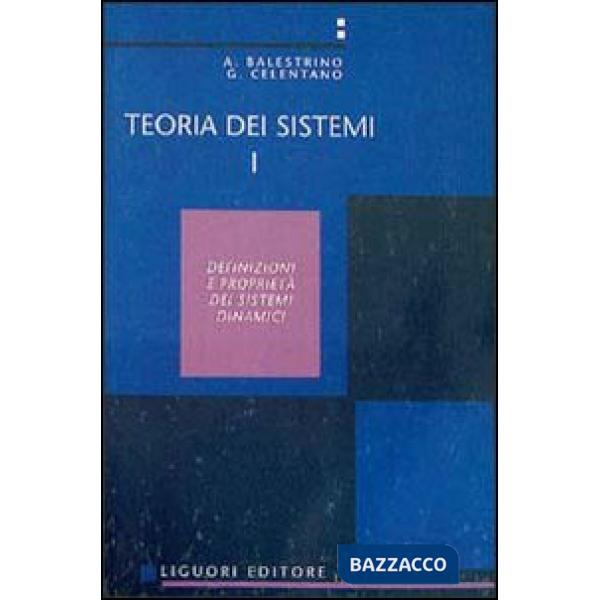 Teoria dei sistemi. Vol. 1