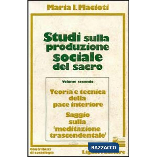 Studi sulla produzione sociale del sacro. Vol. 2
