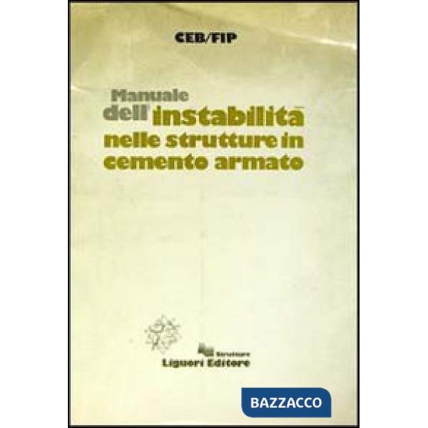 Manuale dell'instabilità nelle strutture in cemento armato