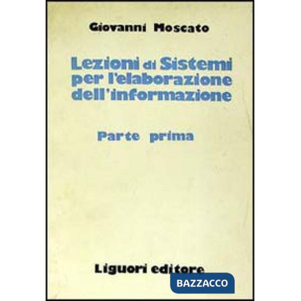 Lezioni di sistemi per la elaborazione dell'informazione