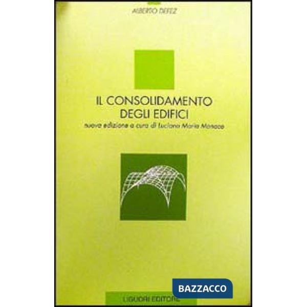 Consolidamento degli edifici (Il)