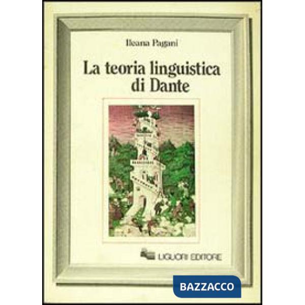 Teoria linguistica di Dante (La)