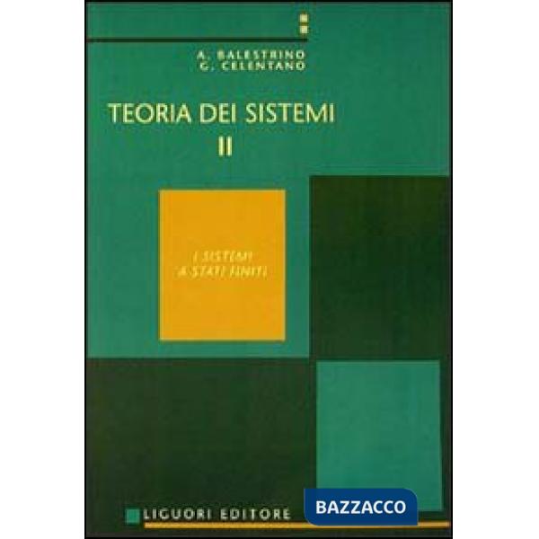 Teoria dei sistemi. Vol. 2