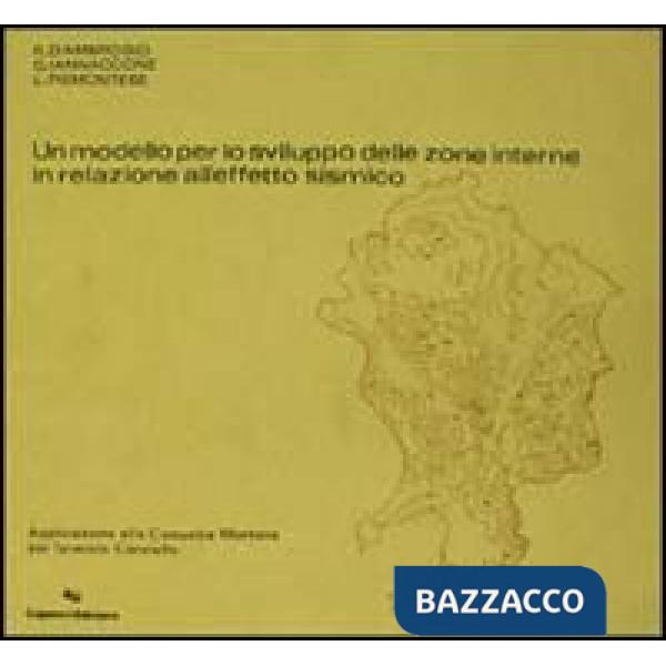 Modello per lo sviluppo delle zone interne in relazione all'effetto sismico (Un)
