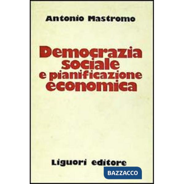 Democrazia sociale e pianificazione economica