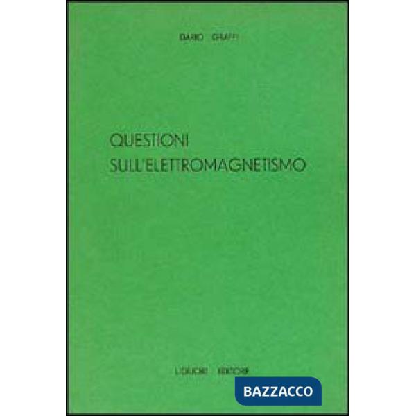 Questioni sull'elettromagnetismo