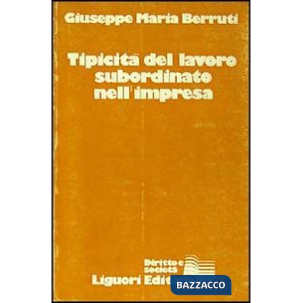 Tipicità del lavoro subordinato dell'impresa