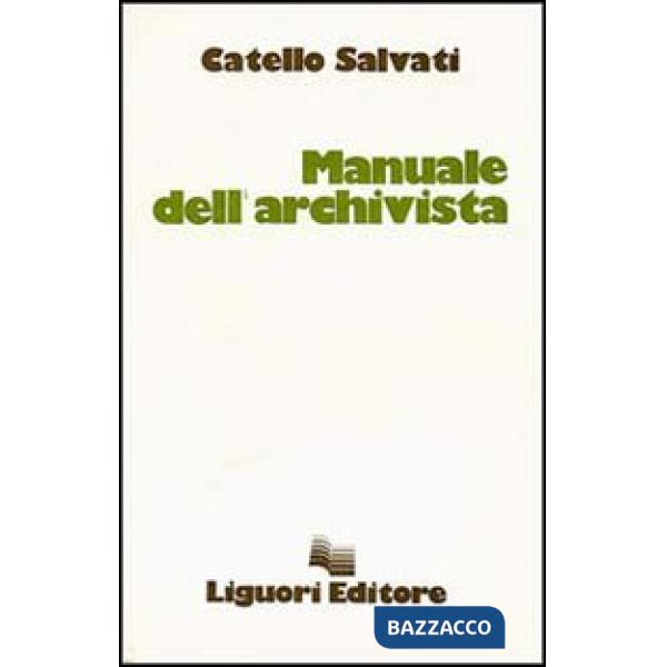 Manuale dell'archivista
