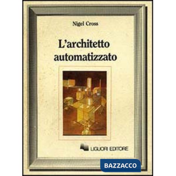 Architetto automatizzato (L')