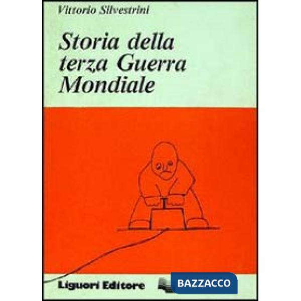 Storia della terza guerra mondiale