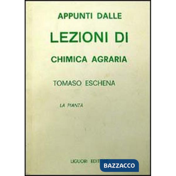 Appunti dalle lezioni chimica agraria. La pianta