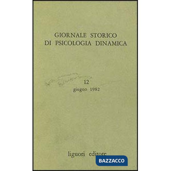 Giornale storico di psicologia dinamica. Vol. 6