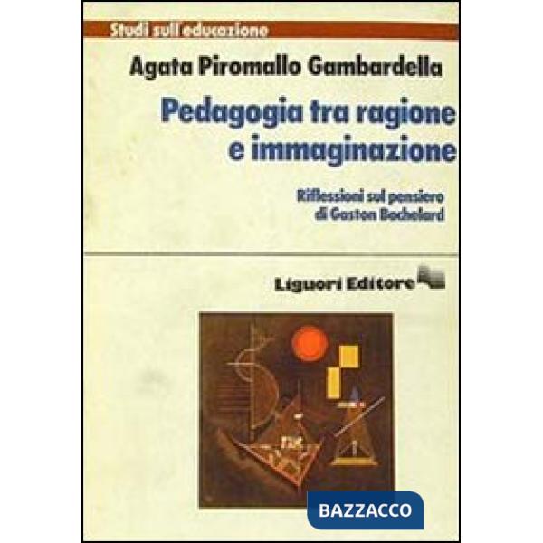 Pedagogia tra ragione e immaginazione