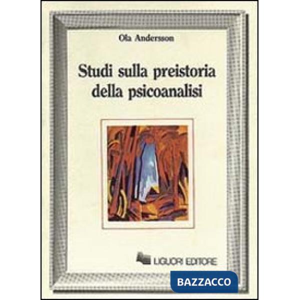 Studi sulla preistoria della psicoanalisi