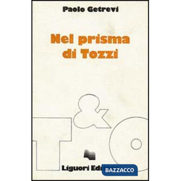 Nel prisma di Tozzi