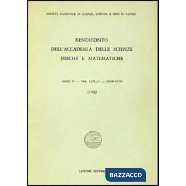 Rendiconto dell'Accademia delle scienze fisiche e matematiche. Serie IV. Vol. 49: Anno 1982