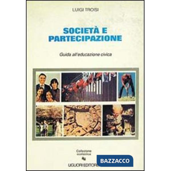 Società e partecipazione. Guida all'educazione civica