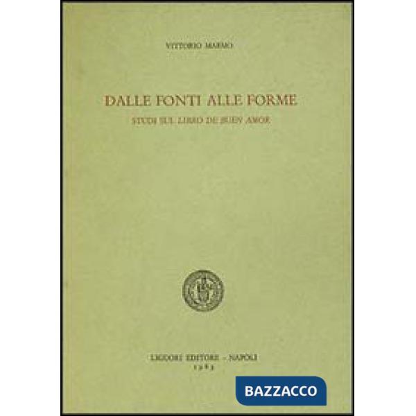 Dalle fonti alle forme. Studi sul Libro de buen amor