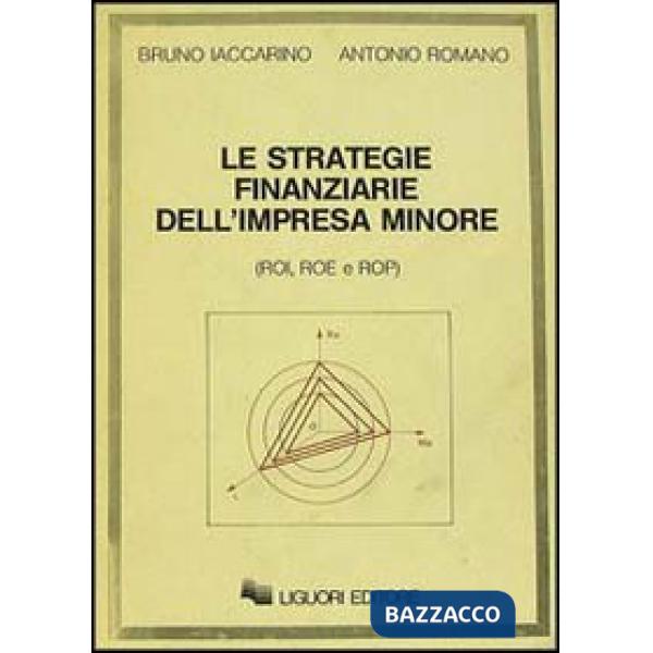 Strategie finanziarie dell'impresa minore (Le)