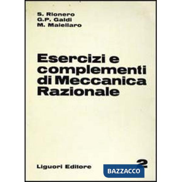Esercizi e complementi di meccanica razionale. Vol. 2