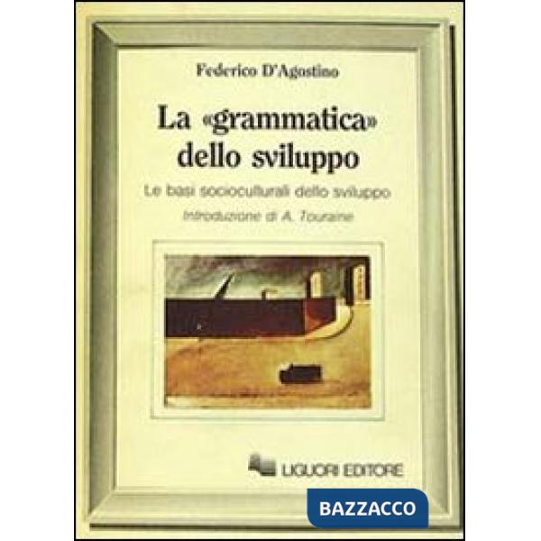 Grammatica dello sviluppo (La)