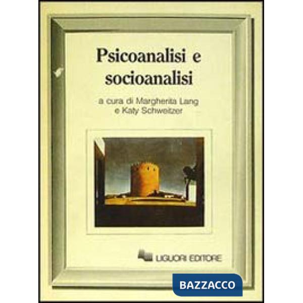 Psicoanalisi e socioanalisi