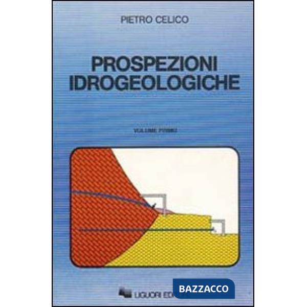 Prospezioni idrogeologiche. Vol. 1