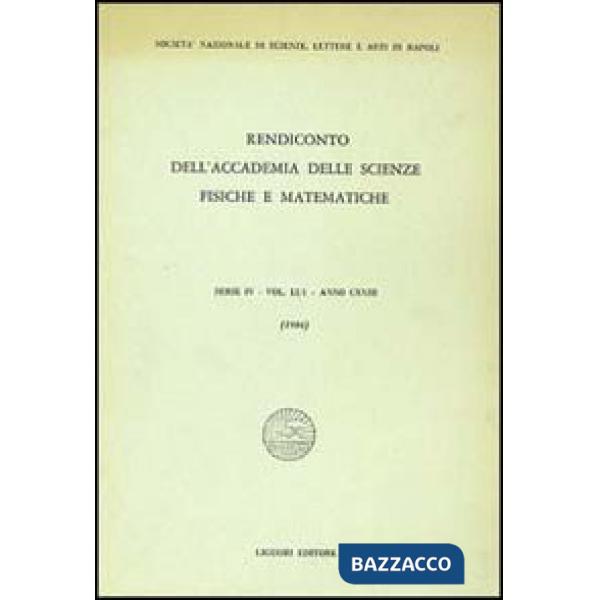 Rendiconto dell'Accademia delle scienze fisiche e matematiche. Serie IV. Vol. 51: Anno 1984