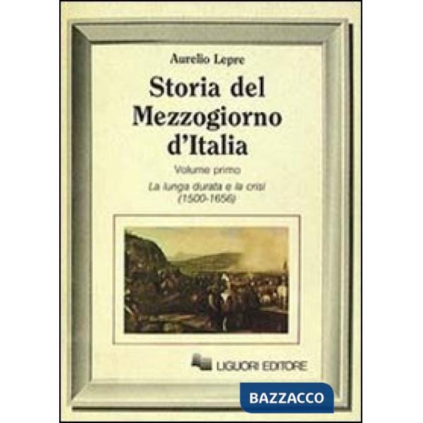Storia del Mezzogiorno d'Italia. Vol. 1