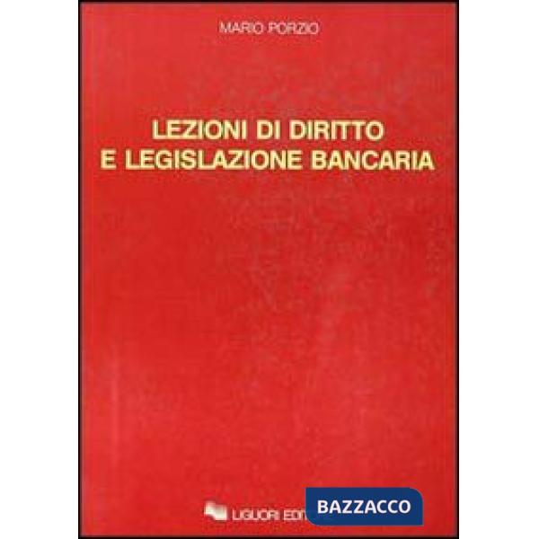 Lezioni di diritto e legislazione bancaria