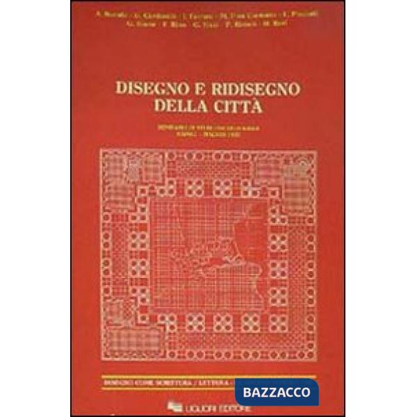 Disegno e ridisegno della città