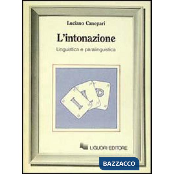 Intonazione. Linguistica e paralinguistica (L')