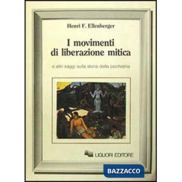 Movimenti di liberazione mitica (I)