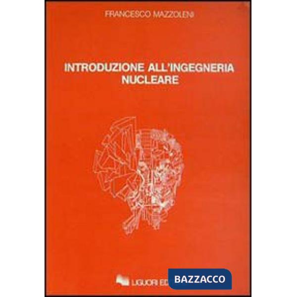 Introduzione all'ingegneria nucleare