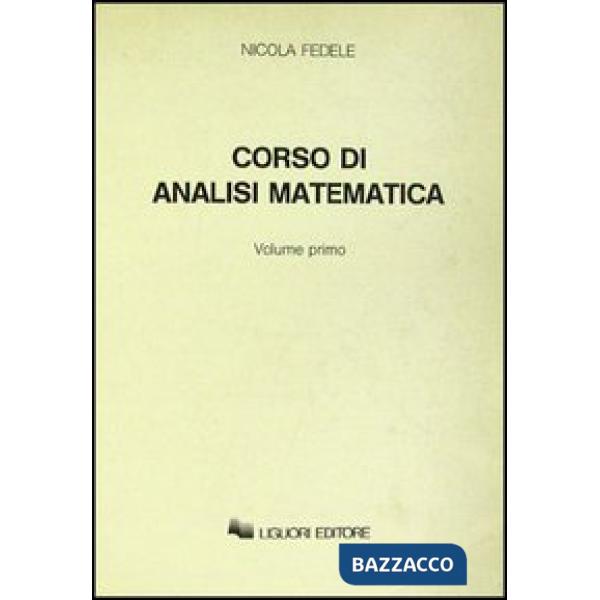 Corso di analisi matematica. Vol. 1