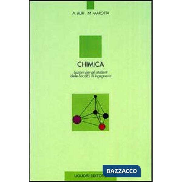 Chimica. Lezioni per gli studenti della Facoltà di ingegneria