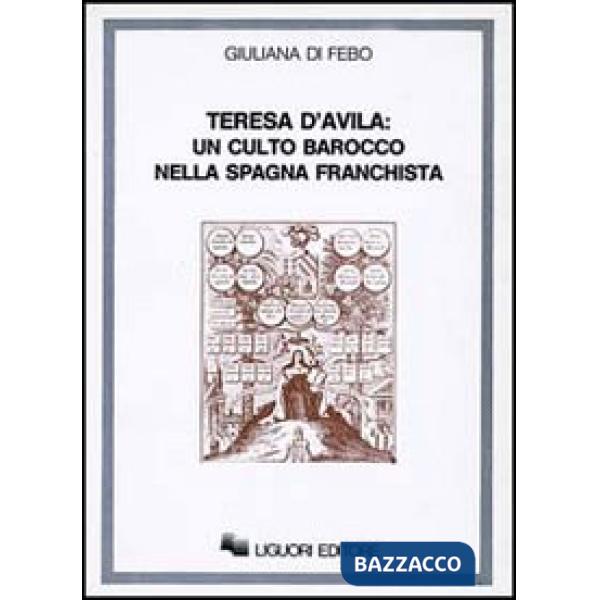 Teresa d'Avila: un culto barocco nella Spagna franchista (1937-1962)