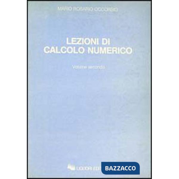 Lezioni di calcolo numerico. Vol. 2