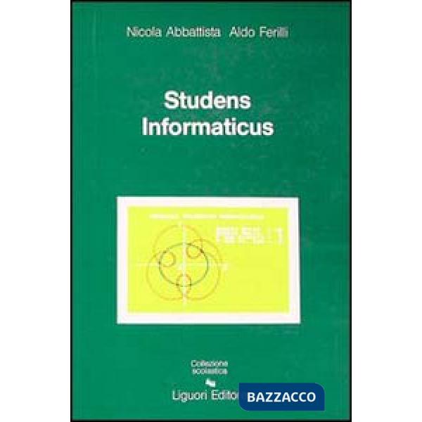 Studens informaticus. Avviamento alla cultura informatica