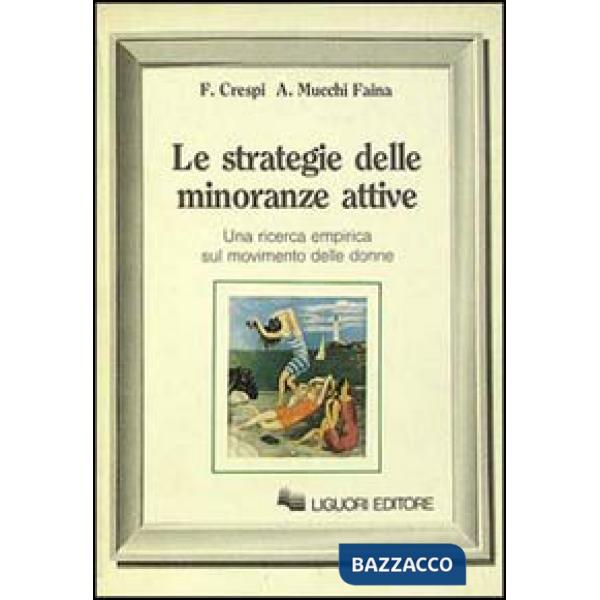 Strategie delle minoranze attive. Una ricerca empirica sul movimento delle donne