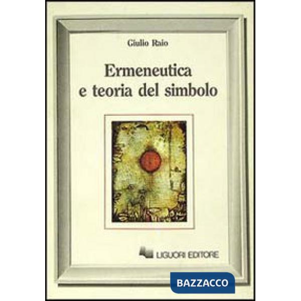 Ermeneutica e teoria del simbolo