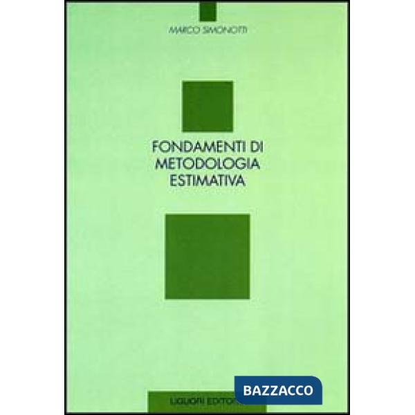 Fondamenti di metodologia estimativa