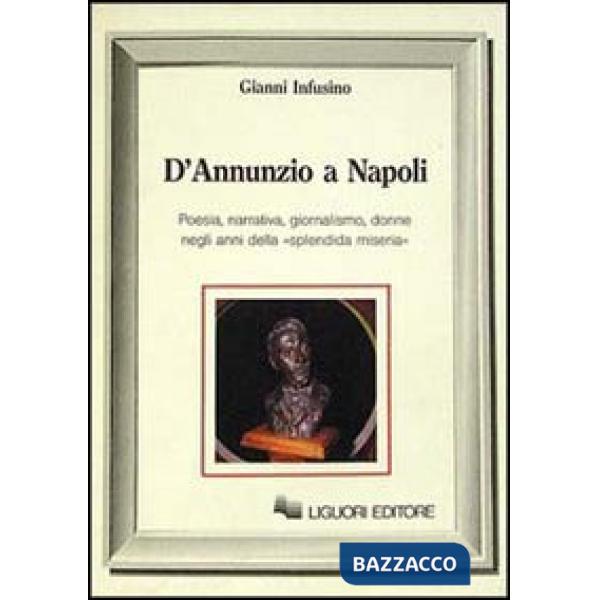 D'Annunzio a Napoli