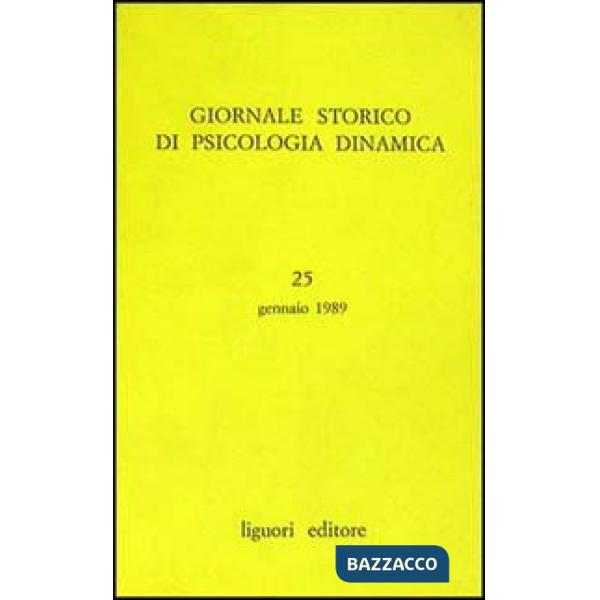 Giornale storico di psicologia dinamica. Vol. 25