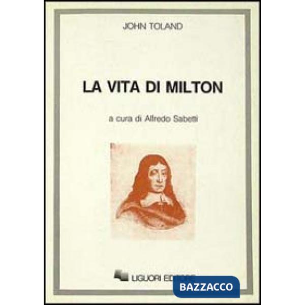 Vita di John Milton (La)